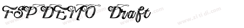 FSP DEMO   Draft字体转换